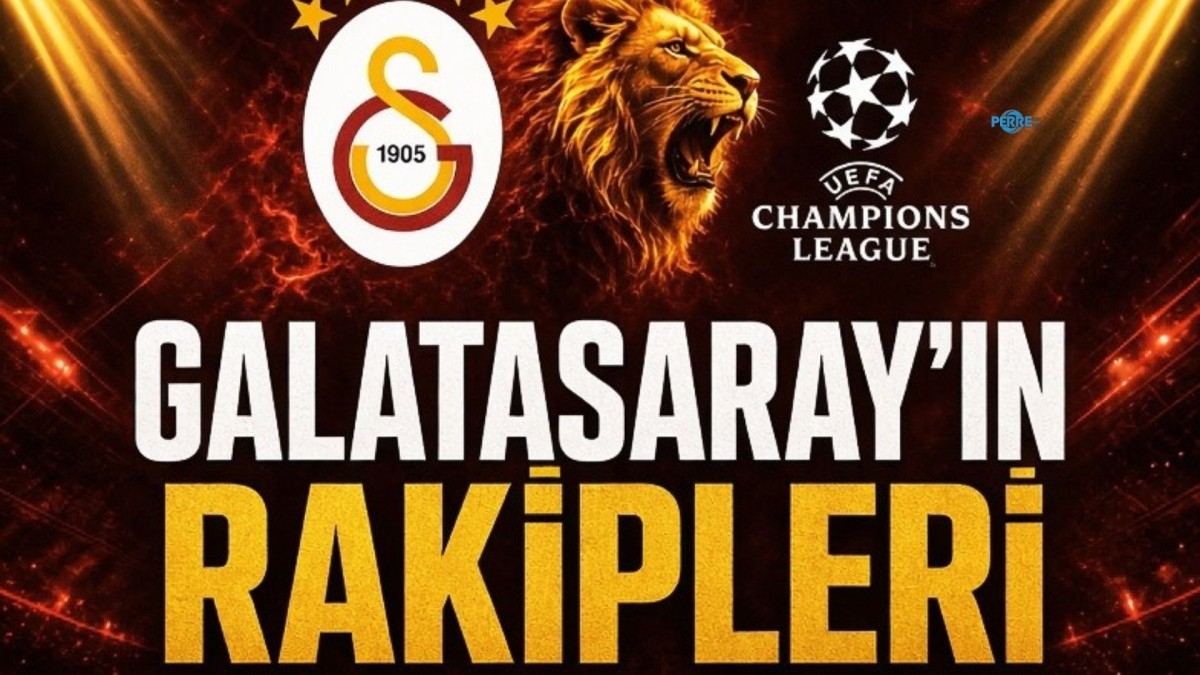 Galatasaray’ın Şampiyonlar Ligi’ndeki rakipleri belli oldu