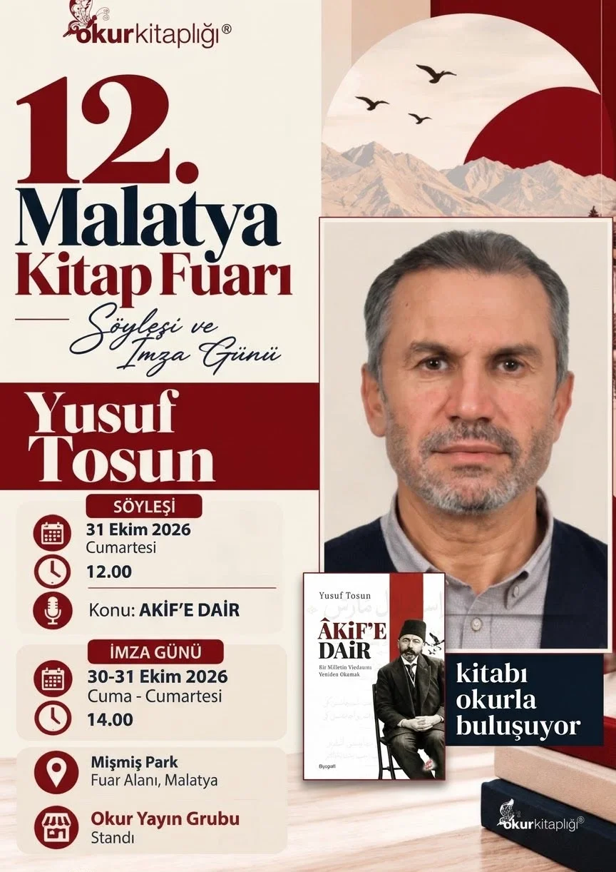 Adıyamanlı Yazar Yusuf Tosun, 12. Malatya Kitap Fuarı’nda okurlarıyla buluşuyor